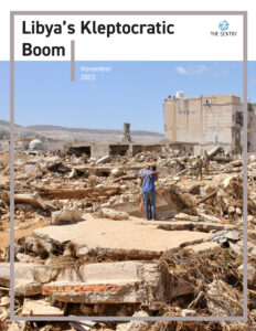 Image: Cover of report "Libya's Kleptocratic Boom" by The Sentry